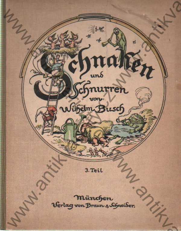 Wilhelm Busch - Schnaken & Schnurren