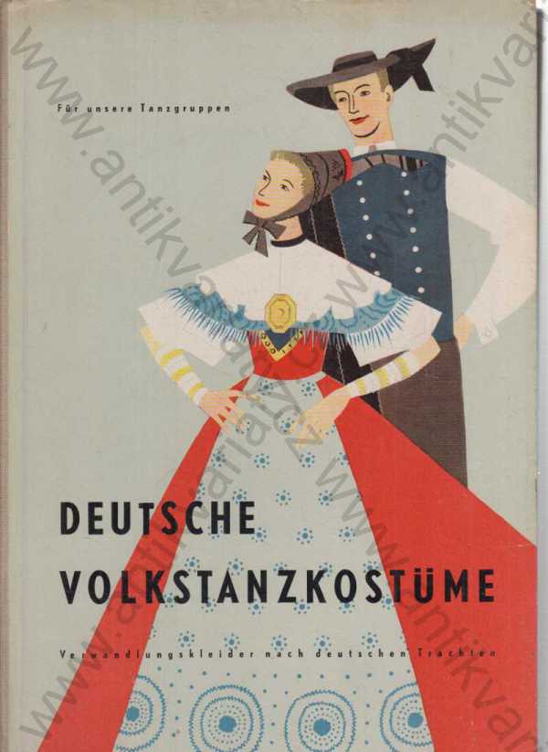  - Deutsche Volkstanzkostüme