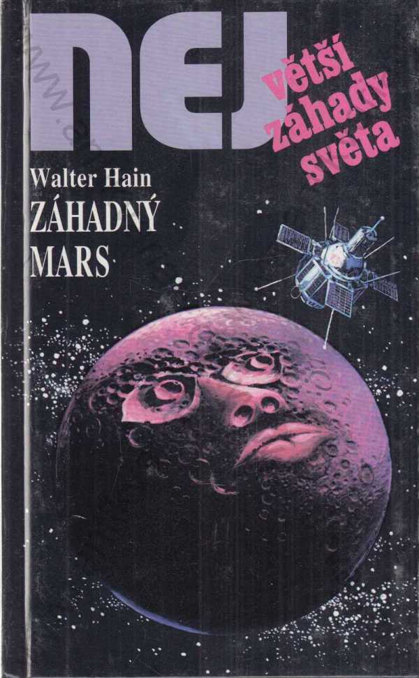 Walter Hain - Záhadný Mars