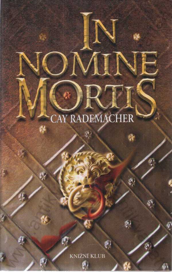 Cay Rademacher - In Nomine Mortis