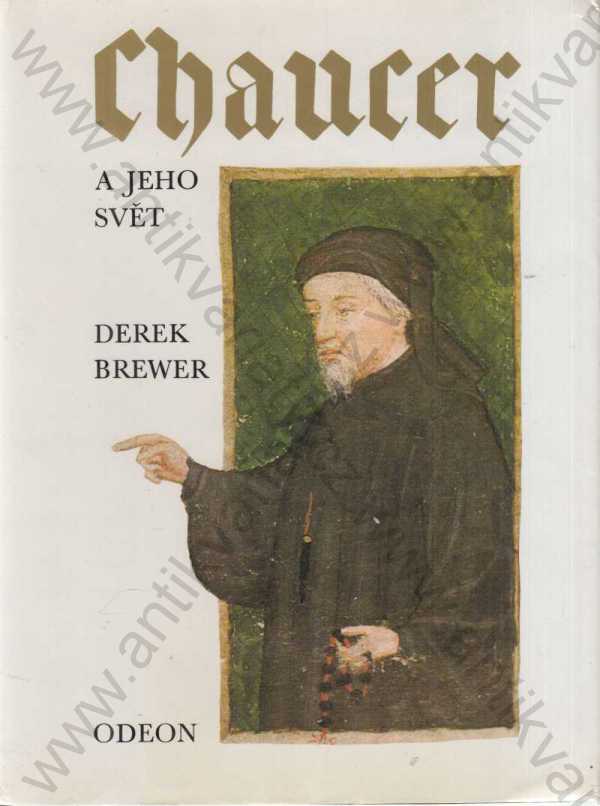 Derek Brewer - Chaucer a jeho svět