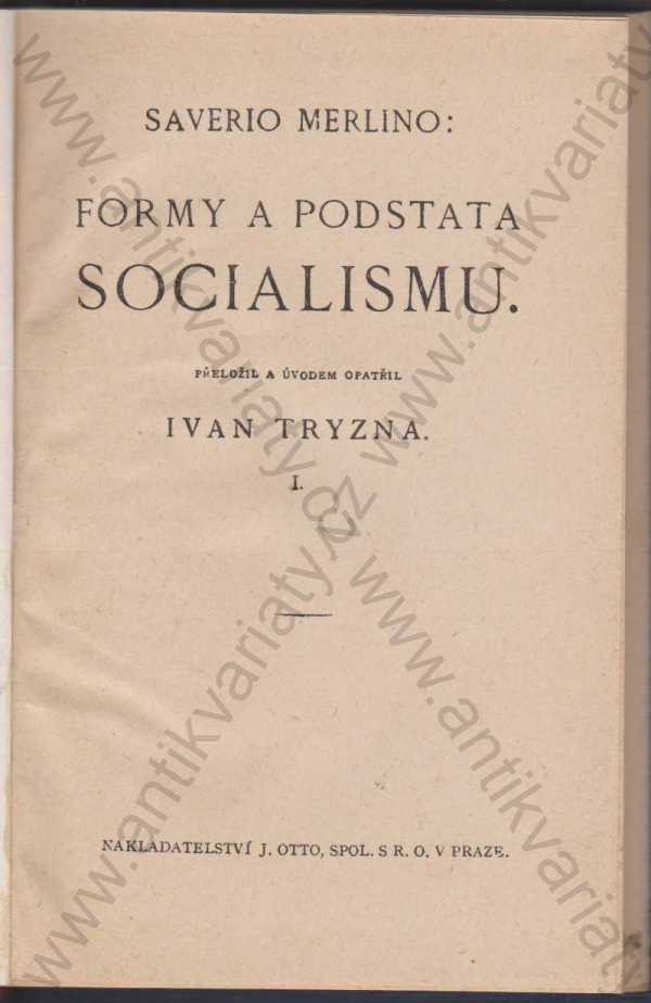 Saverio Merlino - Formy a podstata socialismu