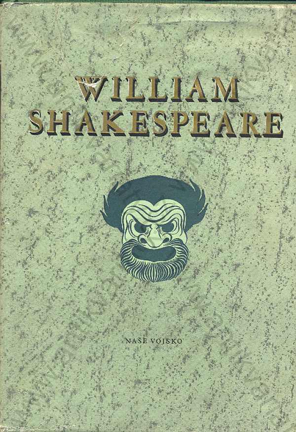 William Shakespeare - Výbor z dramat I.