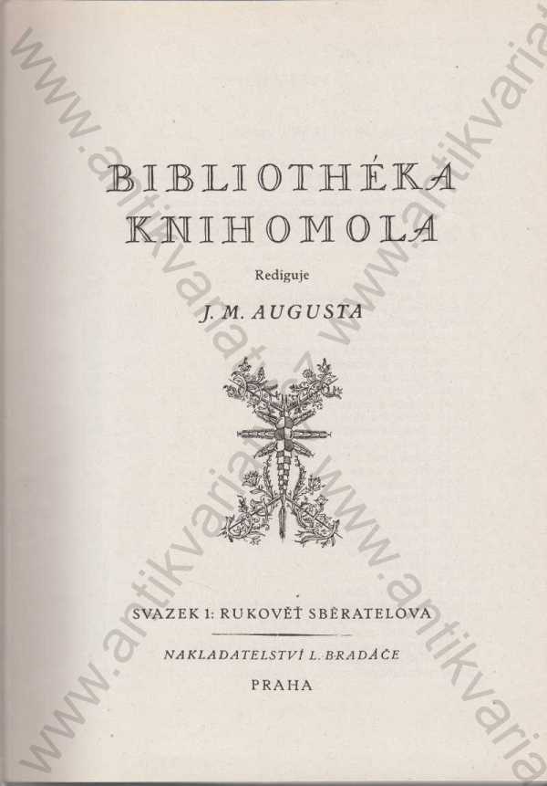 rediguje Josef Augusta - Bibliothéka knihomola