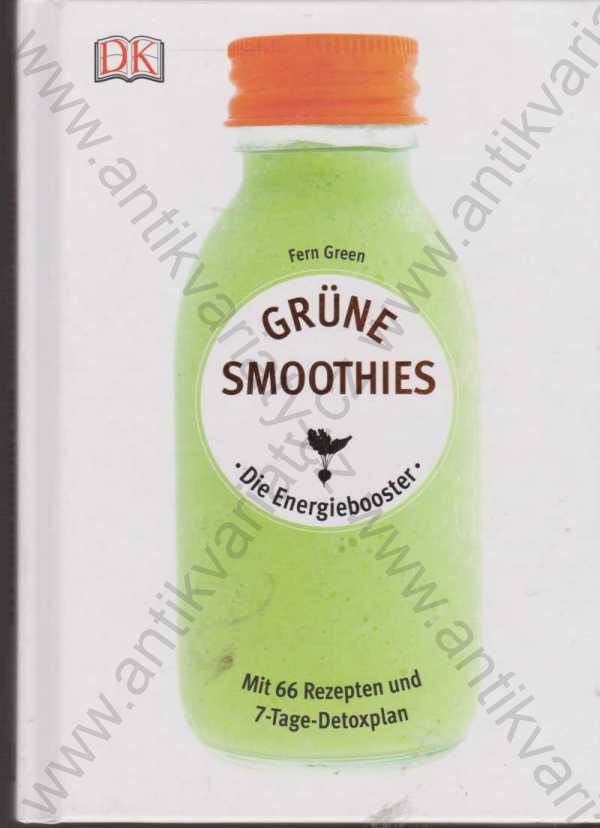 Fern Green - Grüne smoothies