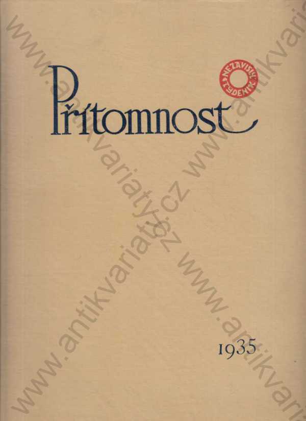 řídí Ferdinand Peroutka - Přítomnost řídí F. Peroutka 1935 roč. 1935,č. 1-52