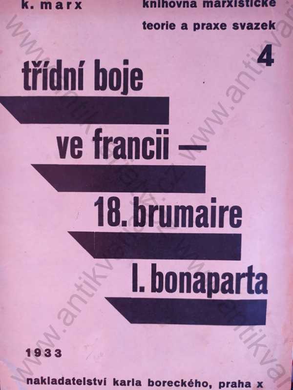 Karel Marx - Třídní boje ve Francii - 18. brumaire 1. bonaparta
