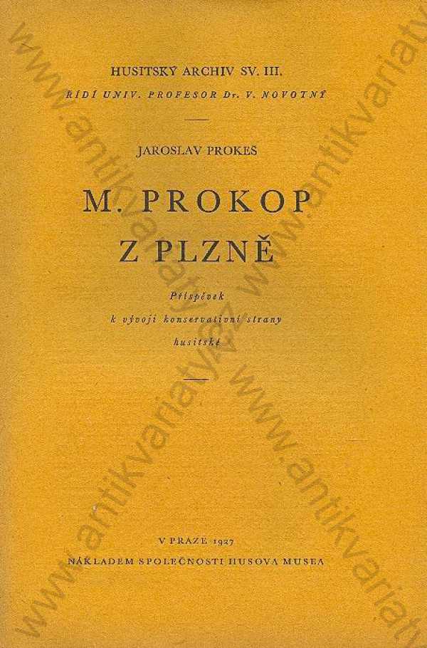 Jaroslav Prokeš - M. Prokop z Plzně