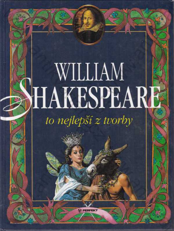Jennifer Mulherinová, Abigail Frostová - William Shakespeare: To nejlepší z tvorby