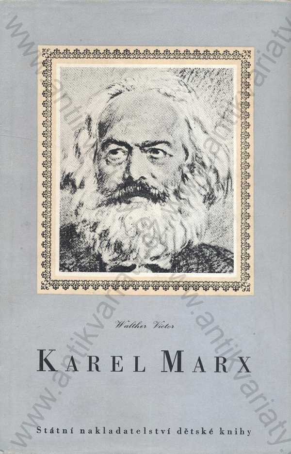 Walther  Victor - Karel Marx