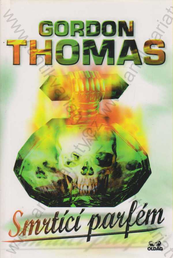 Gordon Thomas - Smrtící parfém