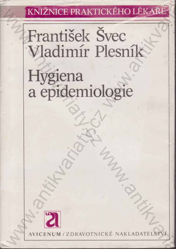 František Švec, Vladimír Plesník - Hygiena a epidemiologie