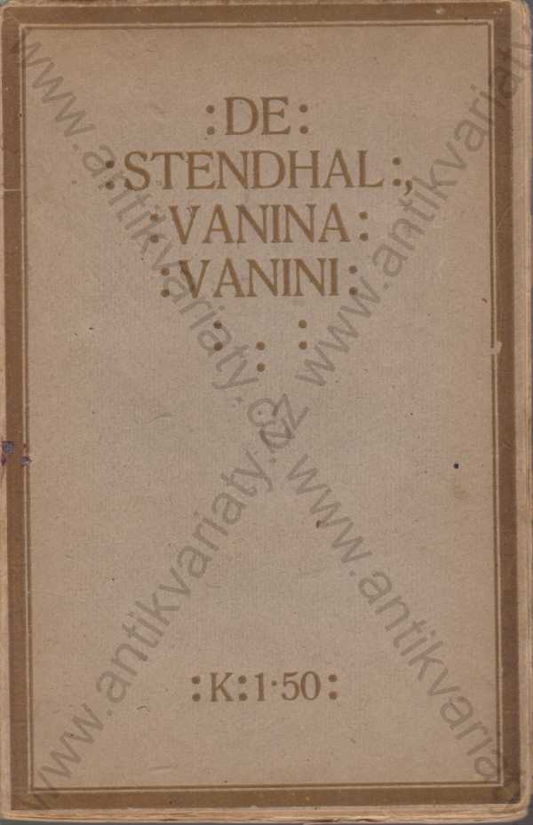 Stendhal (Henry Beyle) - Vanina, Vanini, Cenciové, Vevodkyně z Palliana