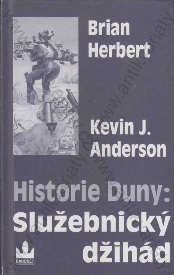 Brian Herbert, Kevin J. Anderson - Historie Duny: Služebnický džihád