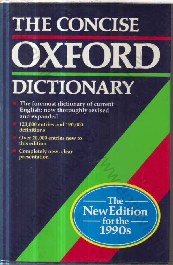  - The Concise Oxford dictionary