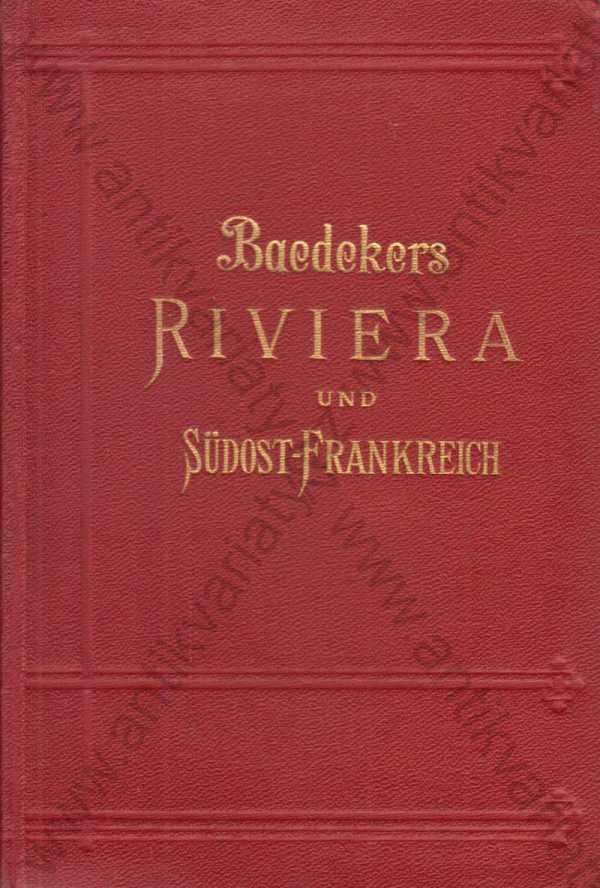 Karel Baedeker - Baedekers Riviera (německy) 