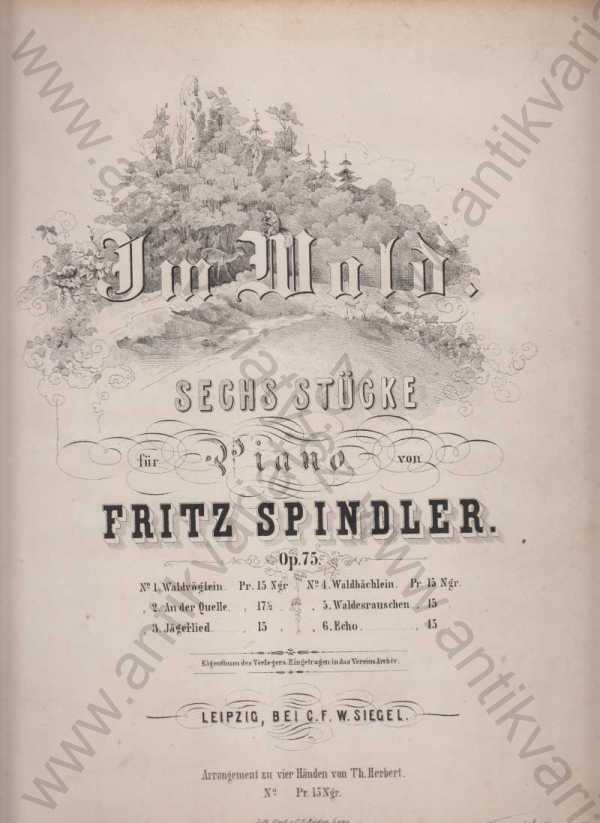 Fritz Spindler, Jules Schulhoff, Carl Czerny (2x), Karl Georg Lickl - Konvolut 6 not pro piano