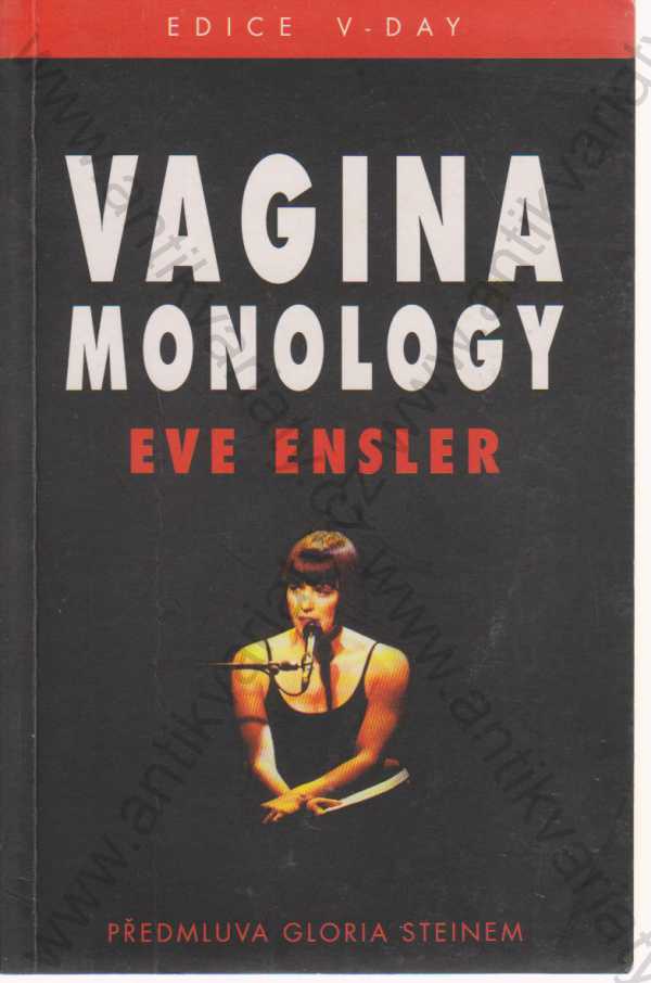 Eve Ensler - Vagina monology