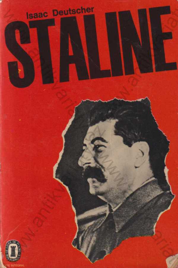Isaac Deutscher - Staline