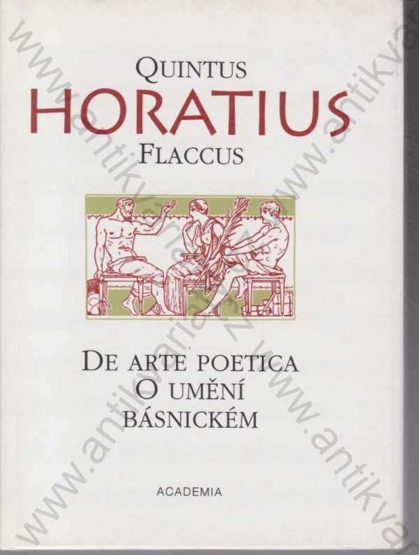Quintus Horatius Flaccus - De Arte Poetica / O umění básnickém