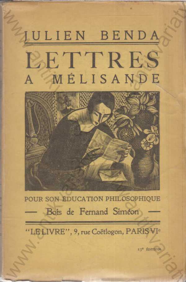 Julien Benda - Lettres a Mélisande - francouzsky