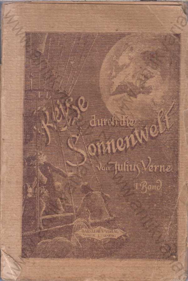 Jules Verne - Reise durch die Sonnenwelt (Na kometě/Světem slunečním) - německy