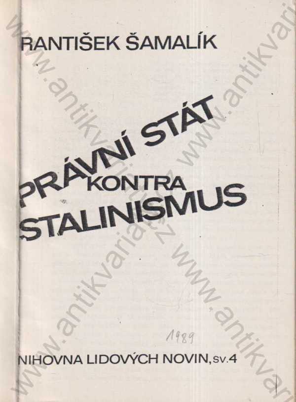  - Právní stát kontra stalinismus