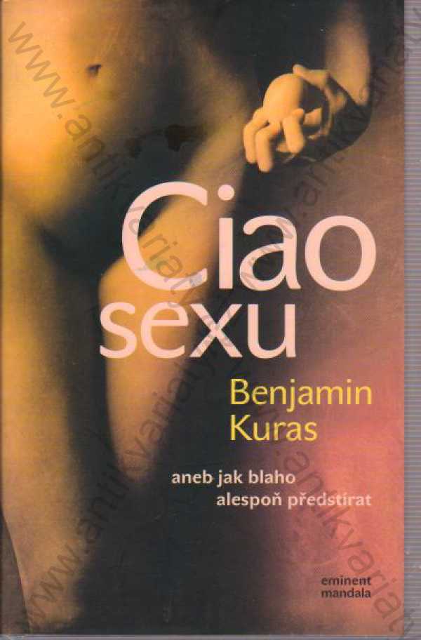 Benjamin Kuras - Ciao sexu