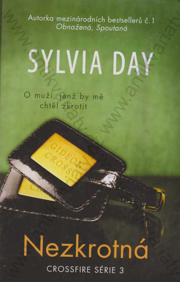 Silvia Day  - Nezkrotná