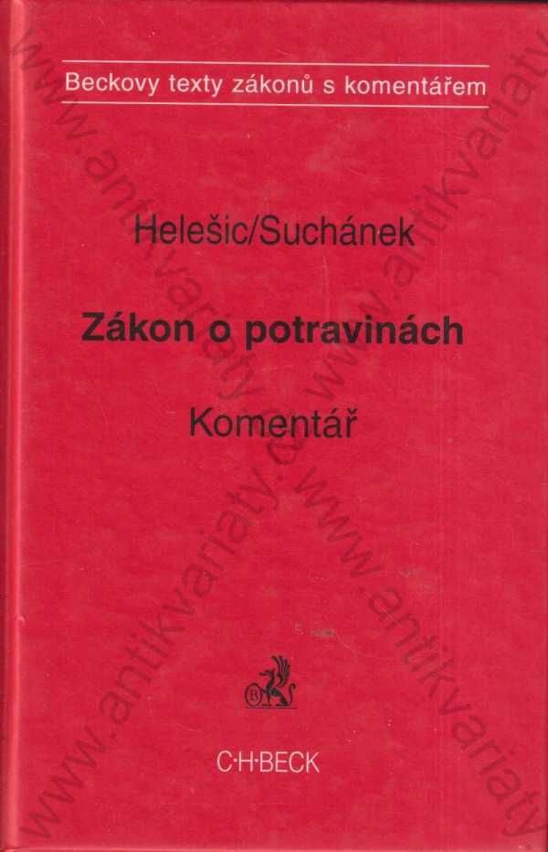 F. Helešic, J. Suchánek - Zákon o potravinách