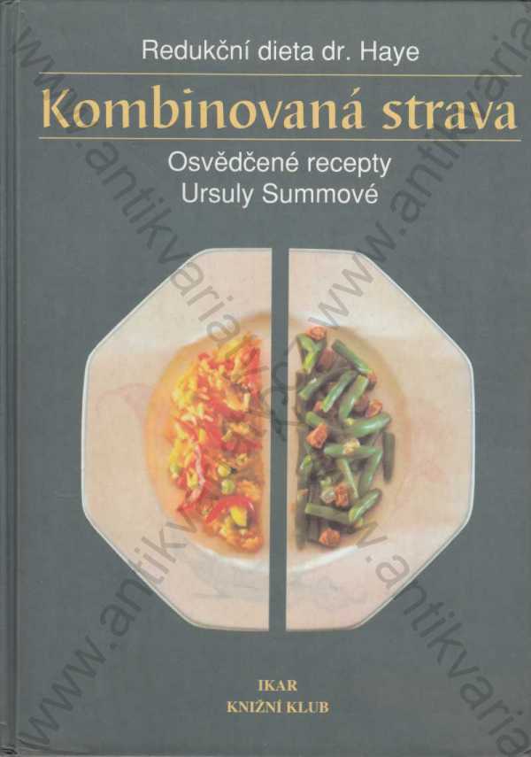 Ursula Summová - Kombinovaná strava