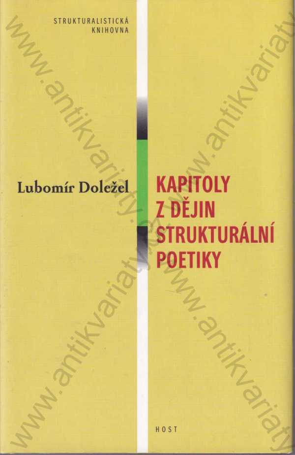 Lubomír Doležel - Kapitoly z dějin strukturální poetiky