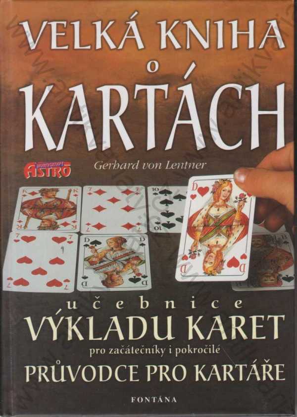 Gerhard von Lentner - Velká kniha o kartách