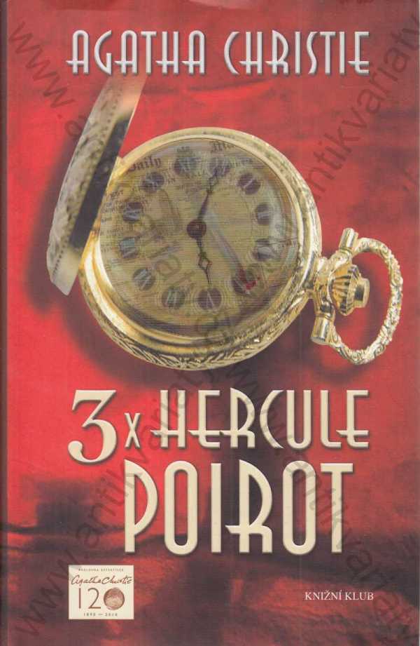 Agatha Christieová - 3x Hercule Poirot