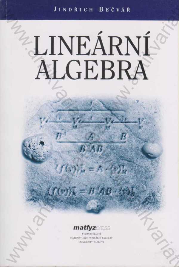 Jindřich Bečvář - Lineární algebra