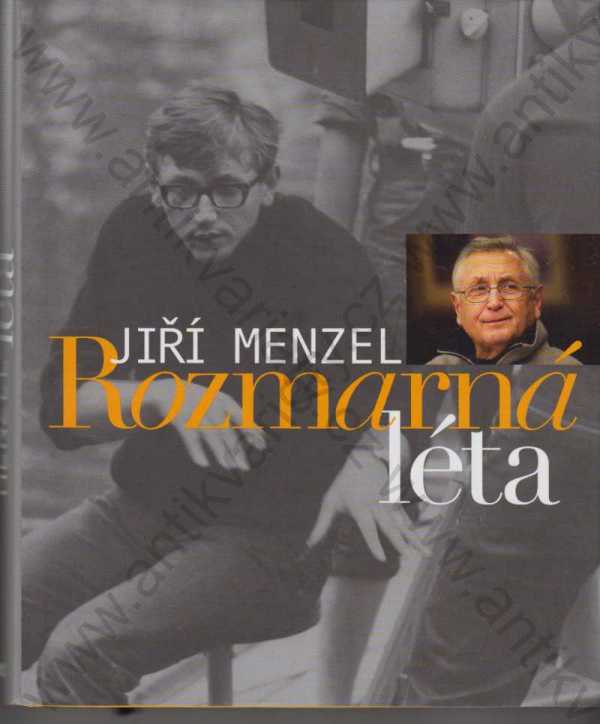 Jiří Menzel - Rozmarná léta