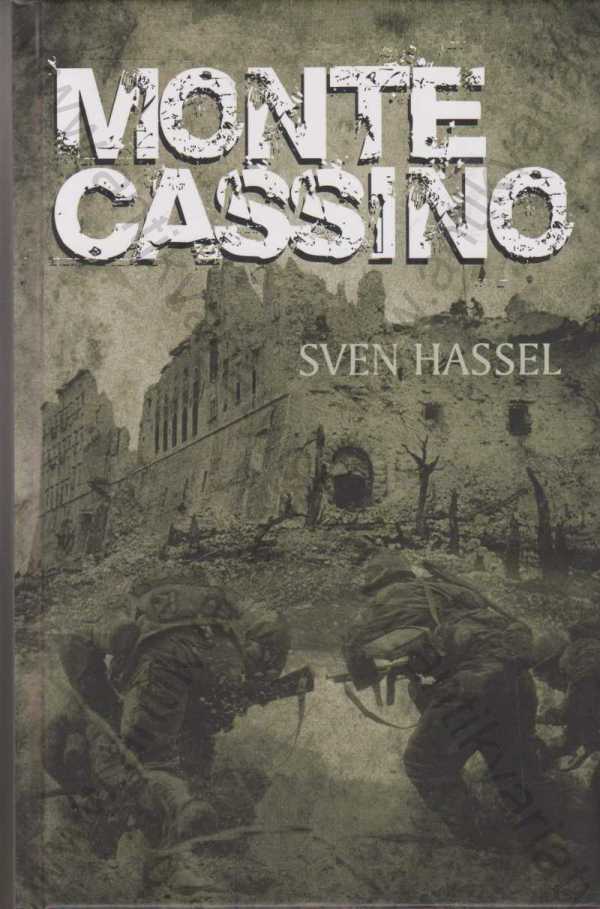 Sven Hassel  - Monte Cassino