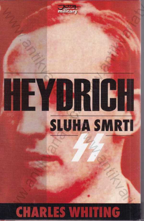 Heydrich - Charles Whiting / ANTIKVARIÁTY.CZ