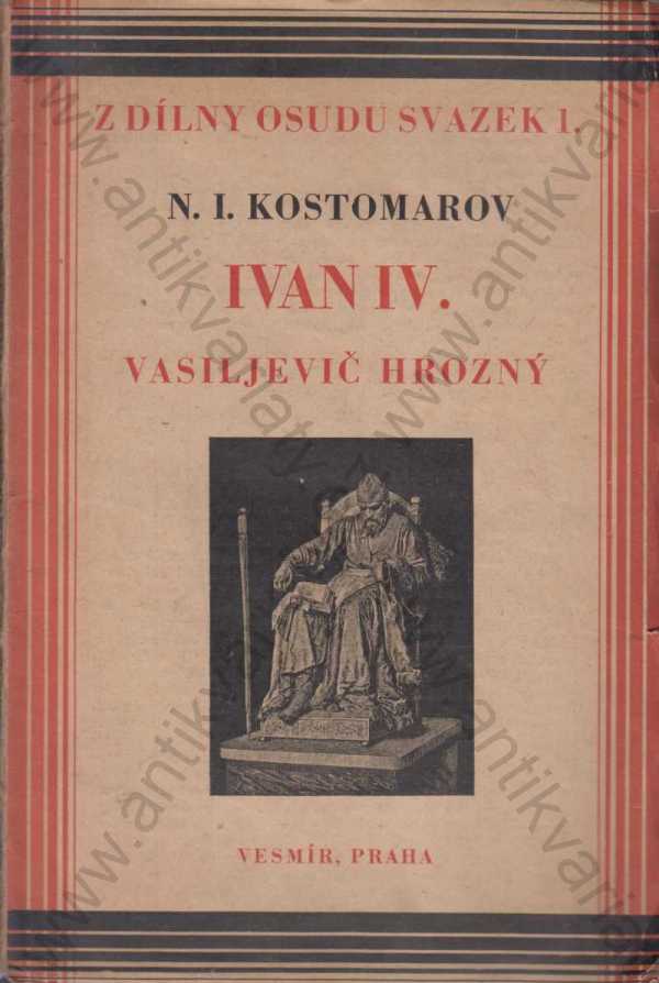 N. I. Kostomarov - Ivan IV. Vasiljevič Hrozný
