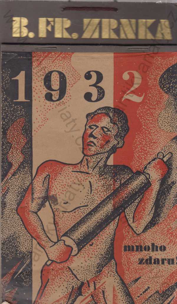  - Kalendář 1932 Mnoho zdaru!