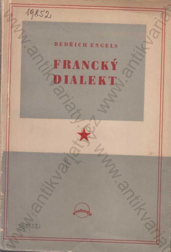 Bedřich Engels - Francký dialekt