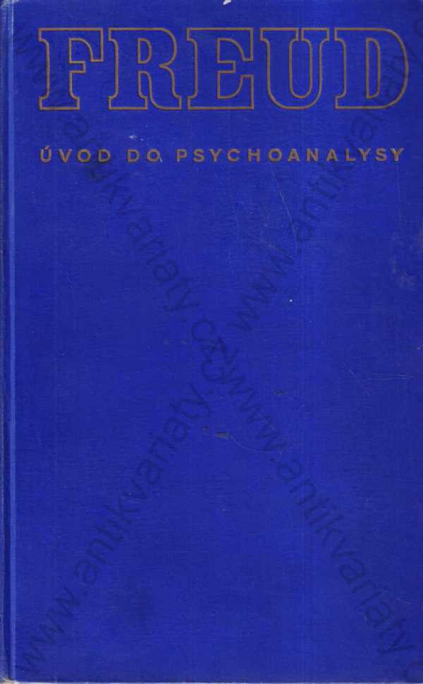 Sigmund Freud - Úvod do psychoanalysy