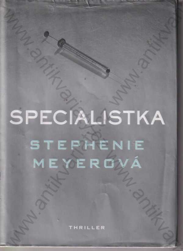 Stephenie Meyer - Specialistka