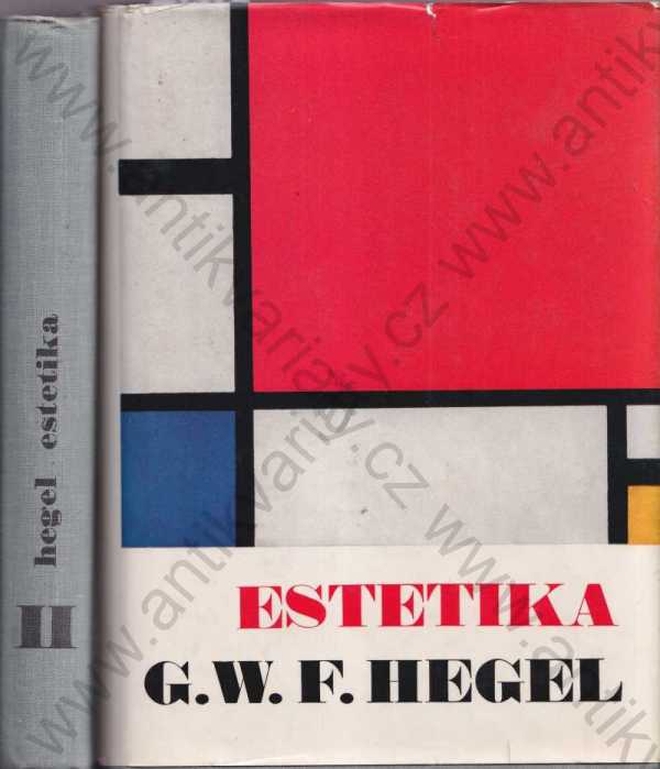 G. W. F. Hegel - Estetika I, II - 2 sv.