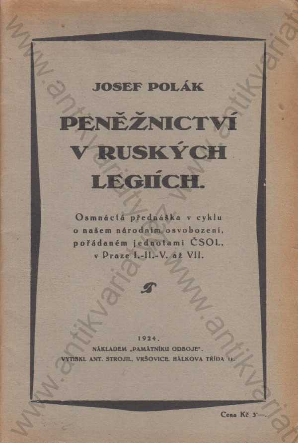 Josef Polák - Peněžnictví v ruských legiích