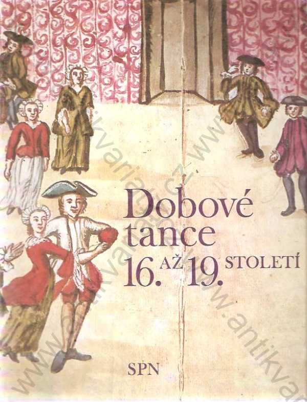 Eva Kröschlová - Dobové tance 16. až 19. století