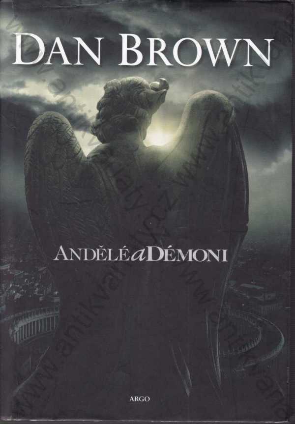 Dan Brown - Andělé a démoni