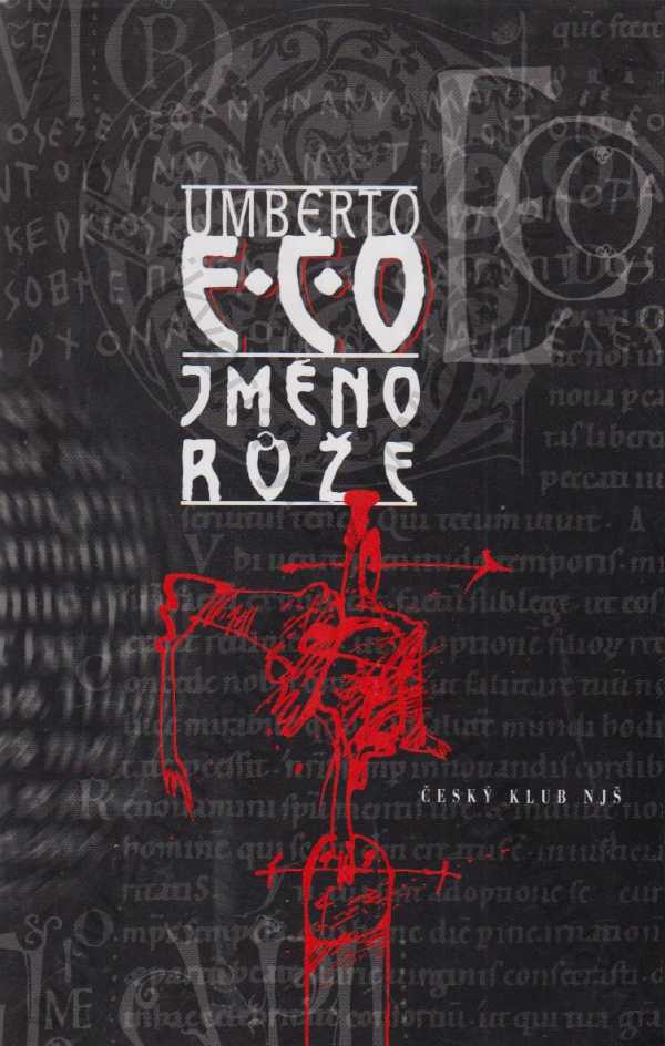 Umberto Eco - Jméno růže