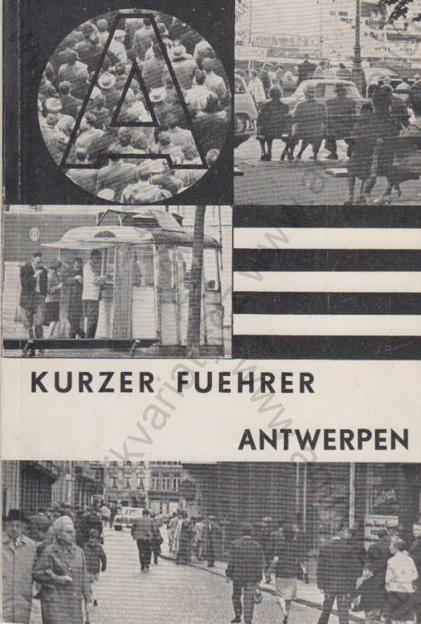  - Kurzer Führer Antwerpen / Krátký průvodce po Antverpách (německy)