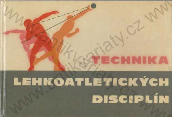 Karel Kněnický - Technika lehkoatletických disciplín
